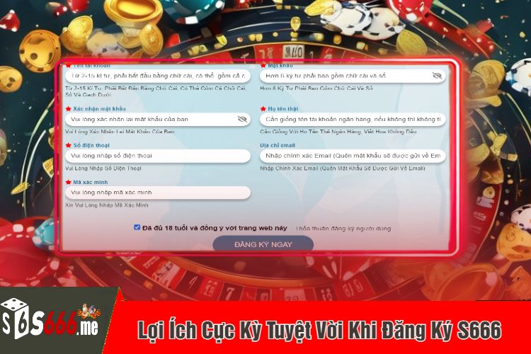 Lợi Ích Cực Kỳ Tuyệt Vời Khi Đăng Ký S666